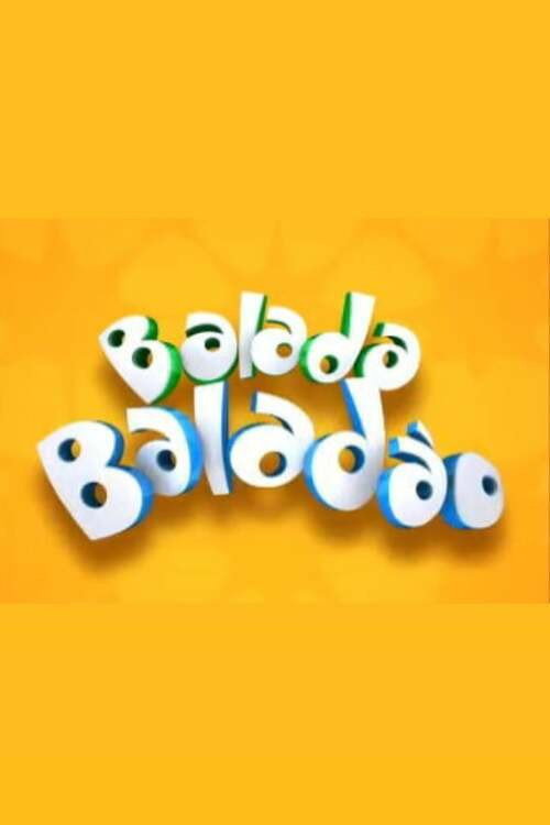 Movie poster for Balada, Baladão (2010)