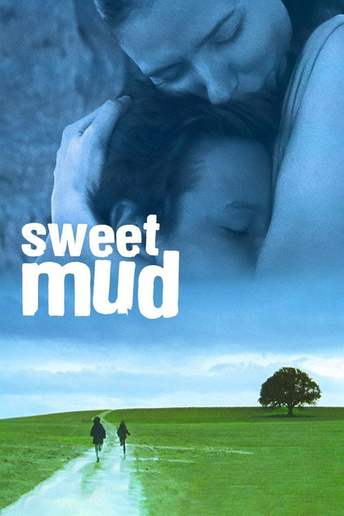 Movie poster for Sweet Mud (2006)