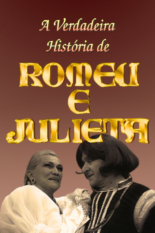 Movie poster for A Verdadeira História de Romeu e Julieta (1990)