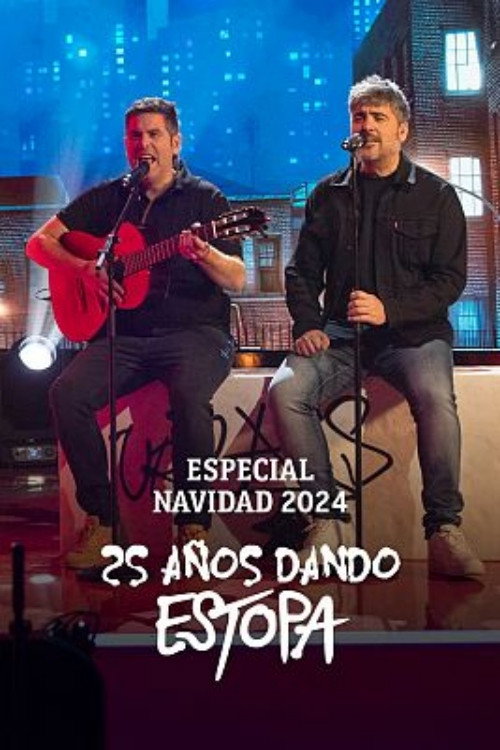 Movie poster for 25 años dando Estopa (2024)