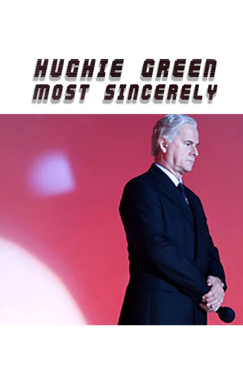 Movie poster for Hughie Green, Most Sincerely (2008)