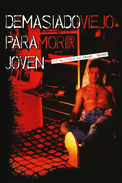 Movie poster for Too Old to Die Young (1989)