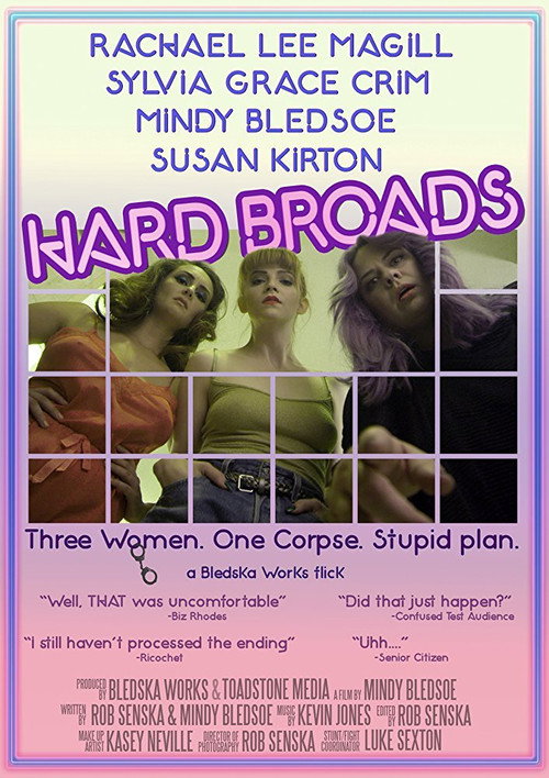 Movie poster for Hard Broads (2015)