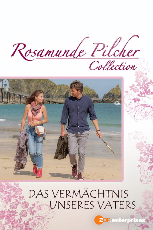 Movie poster for Rosamunde Pilcher: Das Vermächtnis unseres Vaters (2018)