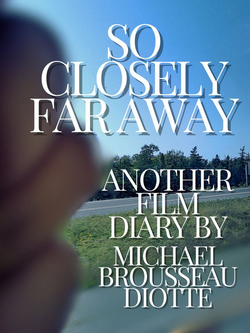 Movie poster for So Closely Far Away