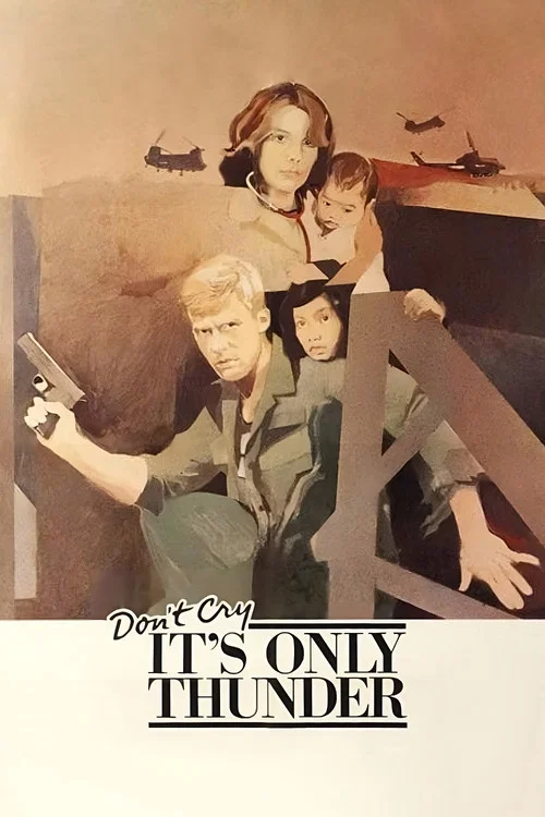 Movie poster for Don't Cry, It's Only Thunder (1982)