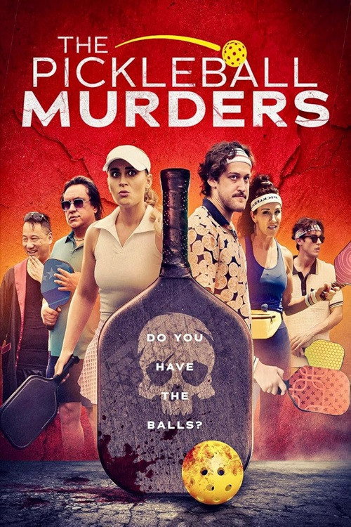 Movie poster for The Pickleball Murders (2024)