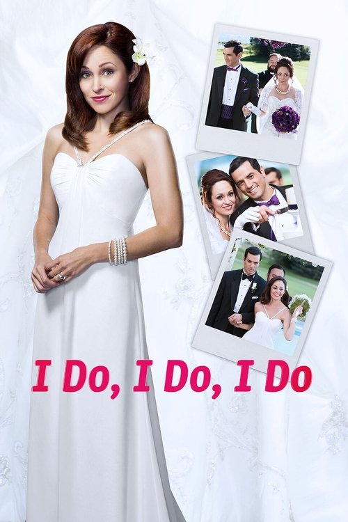 Movie poster for I Do, I Do, I Do (2015)