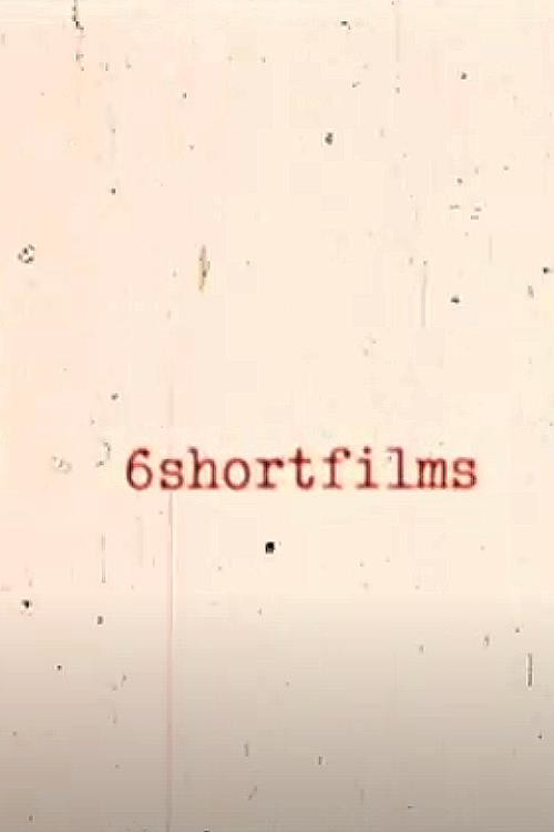 Movie poster for 6shortfilms (1973)
