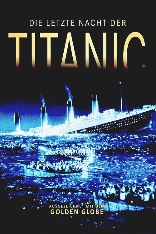 Movie poster for Die letzte Nacht der Titanic (1955)