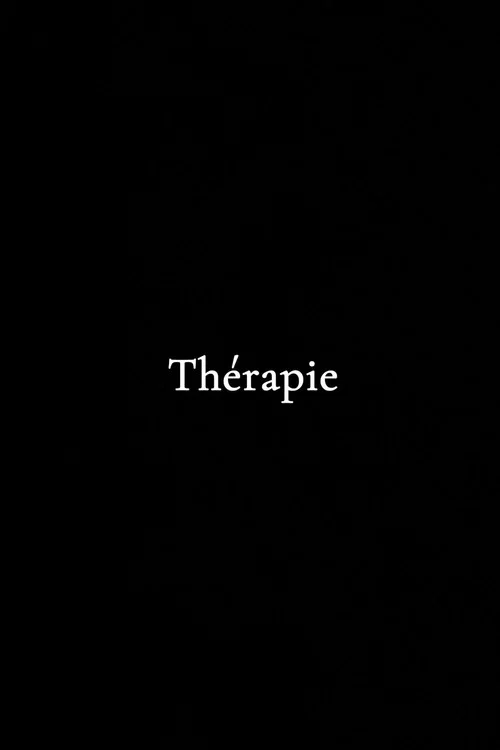 Movie poster for Thérapie