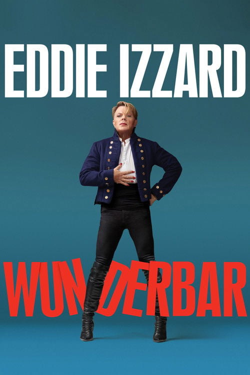 Movie poster for Eddie Izzard: Wunderbar (2021)