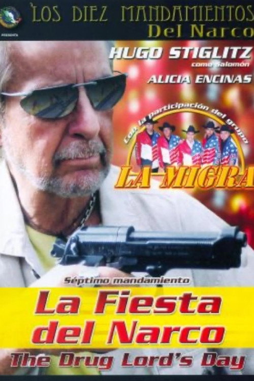 Movie poster for Santificarás las Fiestas de Narcos (2005)