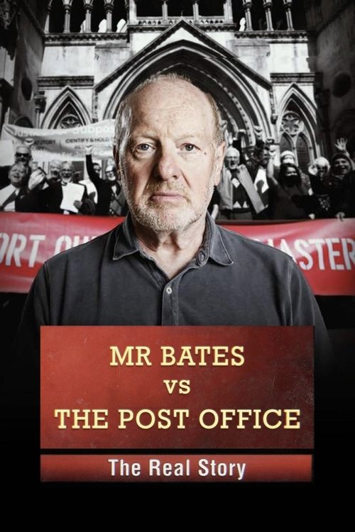 Movie poster for Mr Bates vs The Post Office: The Real Story (2024)
