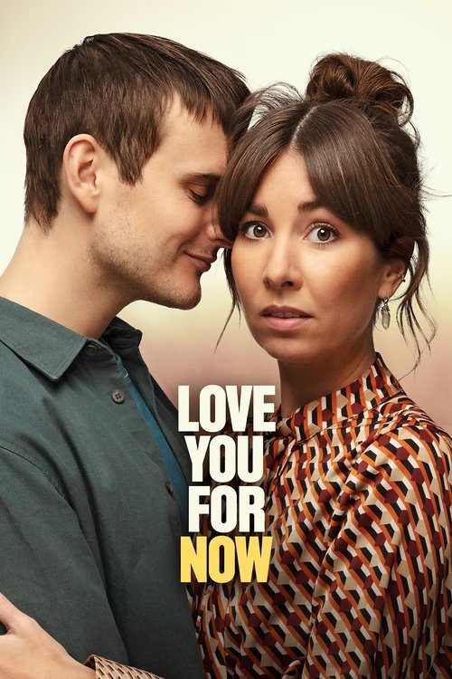 Movie poster for Love You for Now (2022)
