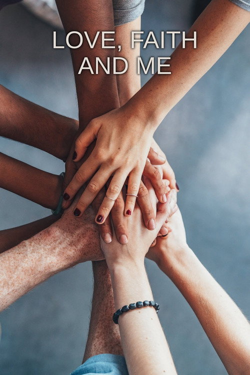 Series poster for Love, Faith and Me (2023)
