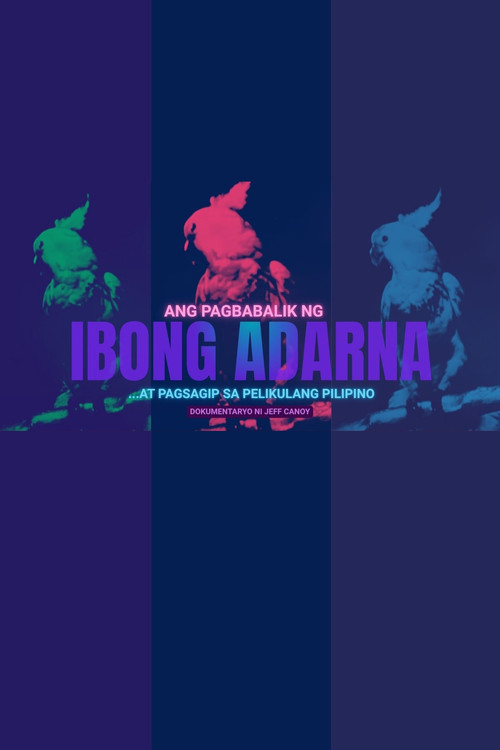 Movie poster for Ang Pagbabalik ng Ibong Adarna (2020)
