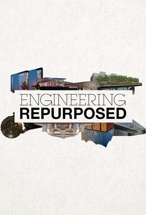 Series poster for Engineering Repurposed (2024)
