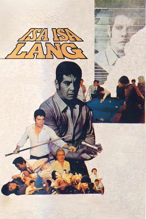 Movie poster for Isa Isa Lang (1985)