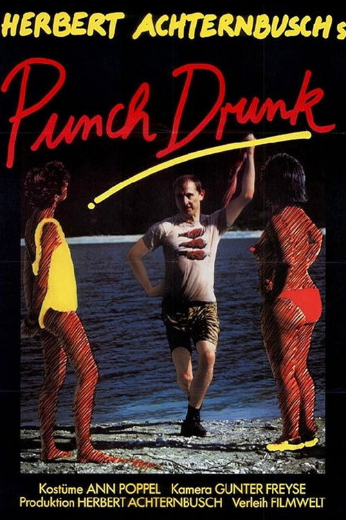 Movie poster for Punch Drunk (1987)
