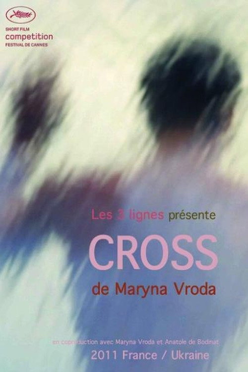 Movie poster for Cross (2011)
