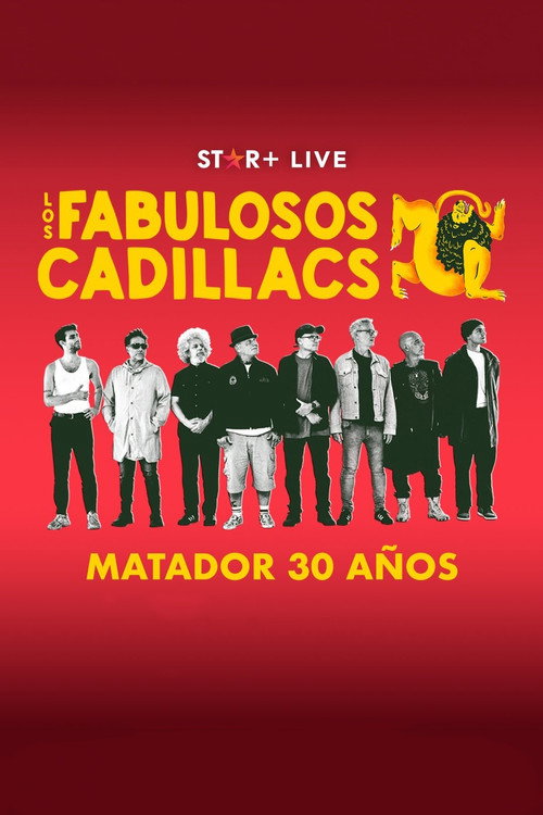 Movie poster for Los Fabulosos Cadillacs | Matador 30 Años (2023)