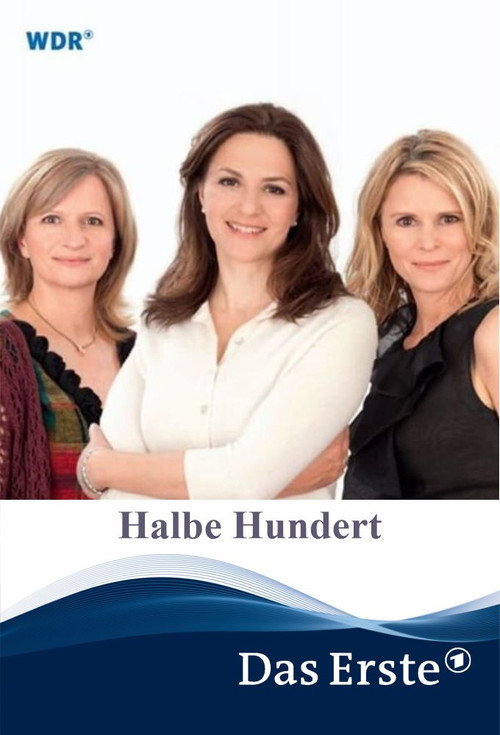 Movie poster for Halbe Hundert (2013)