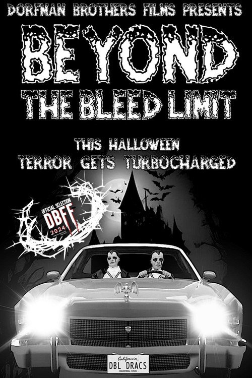 Movie poster for Beyond The Bleed Limit (2024)