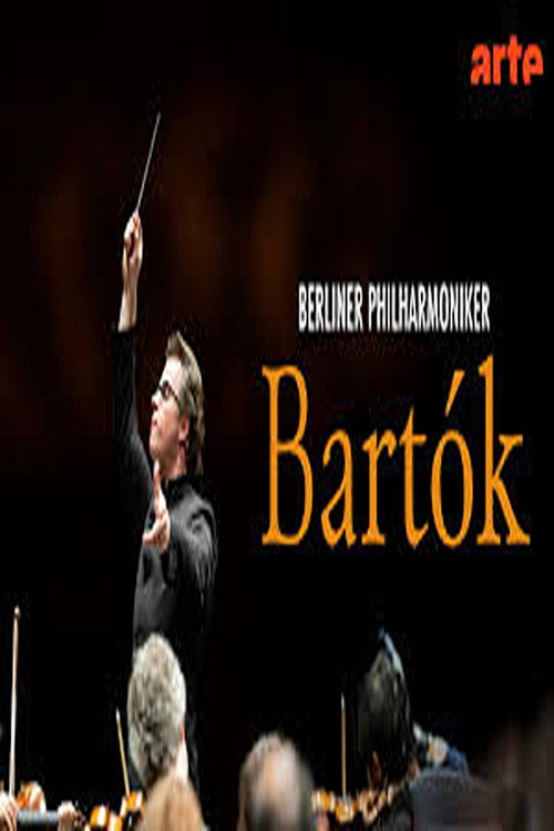 Movie poster for The Berlin Philharmonic Orchestra performs Béla Bartók (2025)