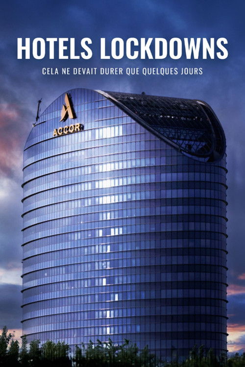 Movie poster for Hotels Lockdowns (2023)