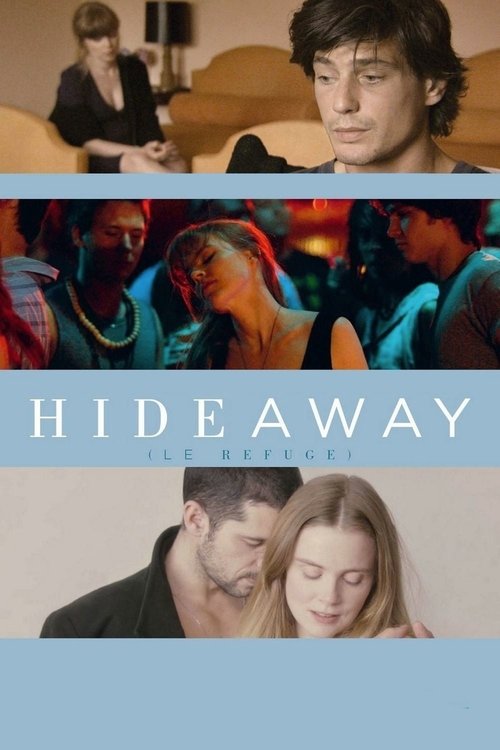 Movie poster for Hideaway (Le refuge) (2009)