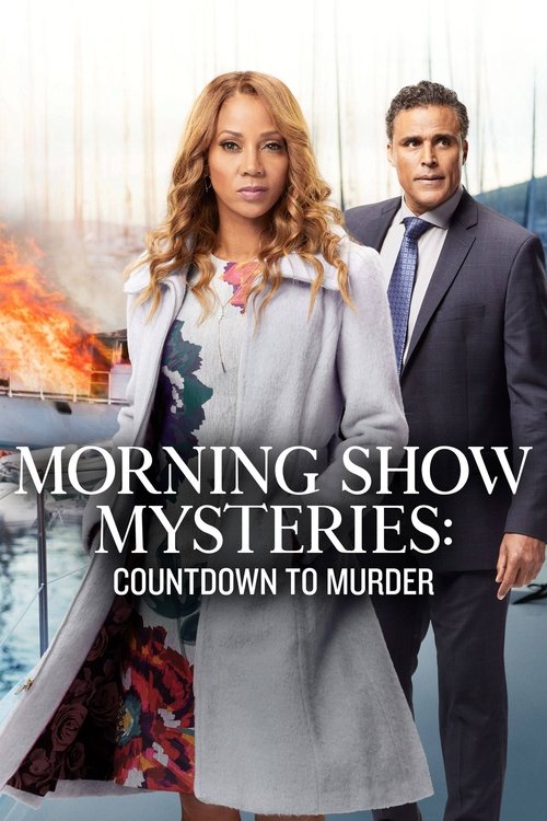 Movie poster for Morning Show Mysteries: Countdown to Murder (2019)