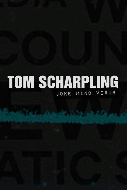 Movie poster for Tom Scharpling: Joke Mind Virus (2024)