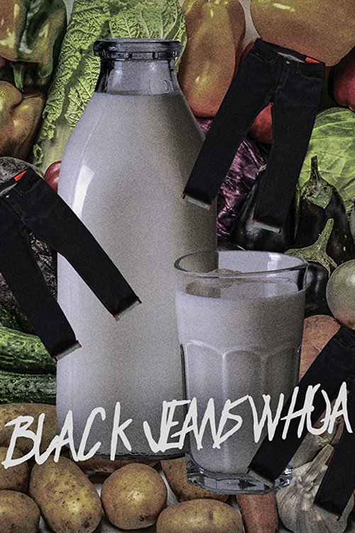 Movie poster for Black Jeans Whoa (2016)
