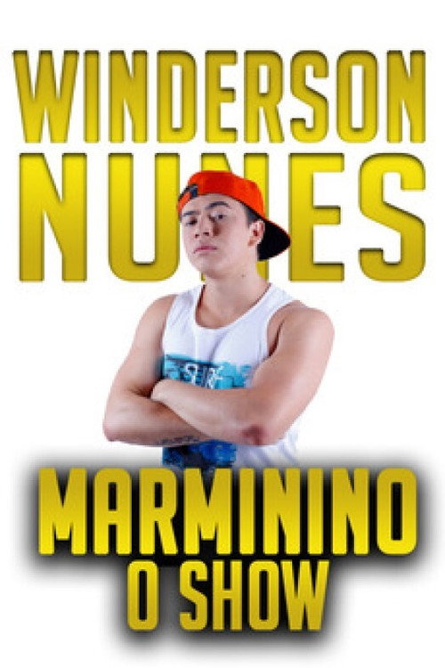 Movie poster for Whindersson Nunes: Marminino (2016)