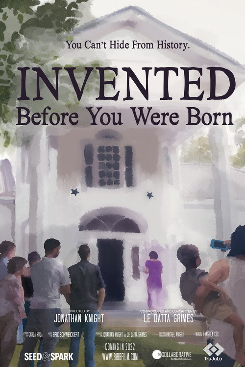 Movie poster for INVENTED Before You Were Born (2022)