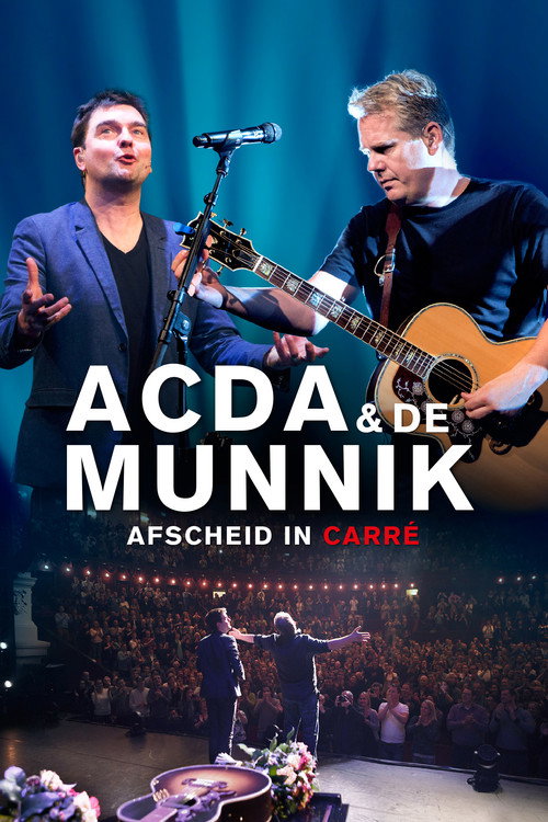 Movie poster for Acda & De Munnik: Afscheid in Carré (2015)