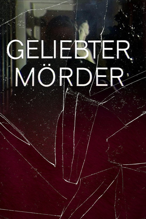 Movie poster for Geliebter Mörder (1972)