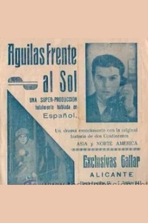Movie poster for Las águilas frente al sol (1932)