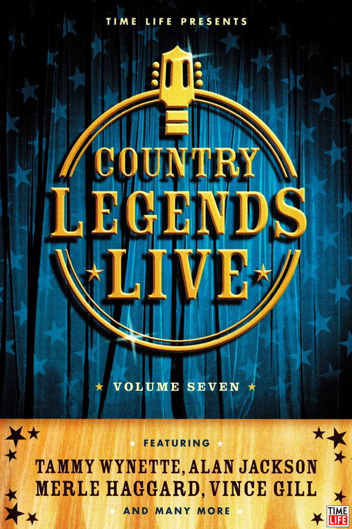 Movie poster for Time-Life: Country Legends Live, Vol. 7 (2005)