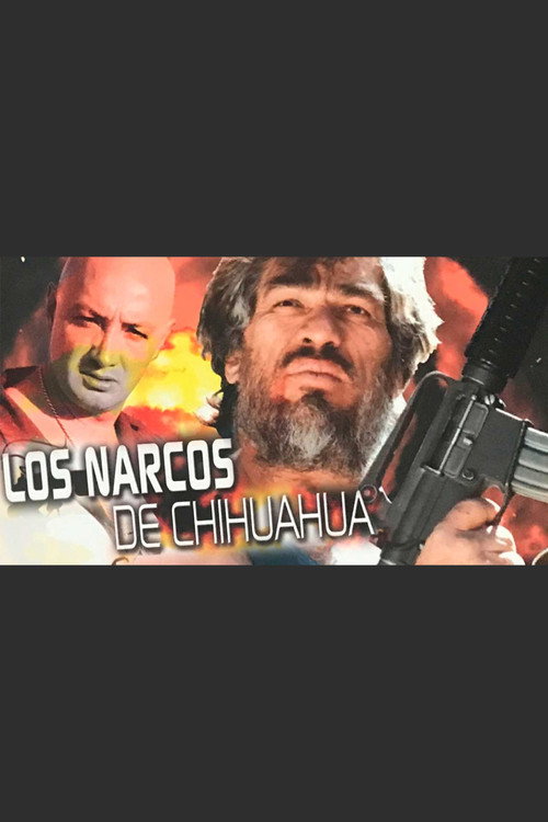 Movie poster for Los narcos de Chihuahua (1999)