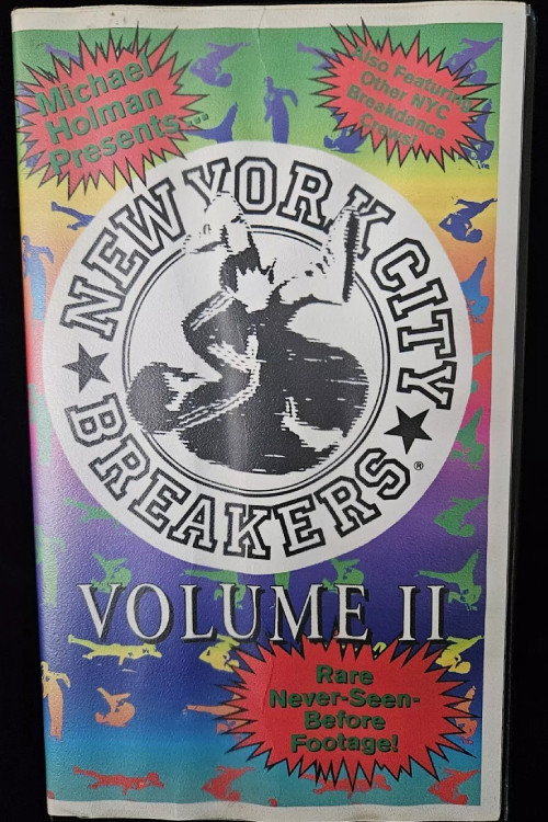 Movie poster for Michael Holman Presents The New York City Breakers Volume 2 (1997)