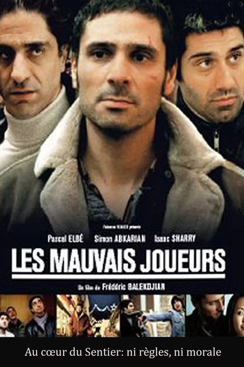 Movie poster for Les mauvais joueurs (2005)