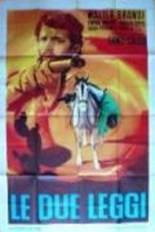 Movie poster for Le due leggi (1962)