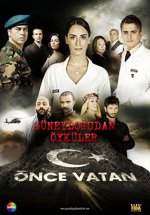 Series poster for Güneydoğu'dan Öyküler: Önce Vatan (2010)