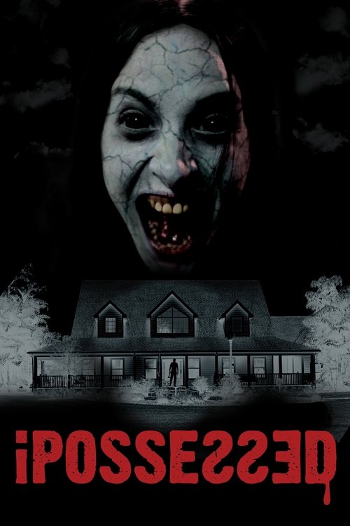 Movie poster for iPossessed (2025)