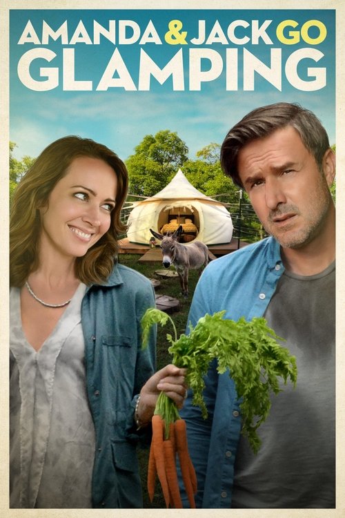 Movie poster for Amanda & Jack Go Glamping (2017)
