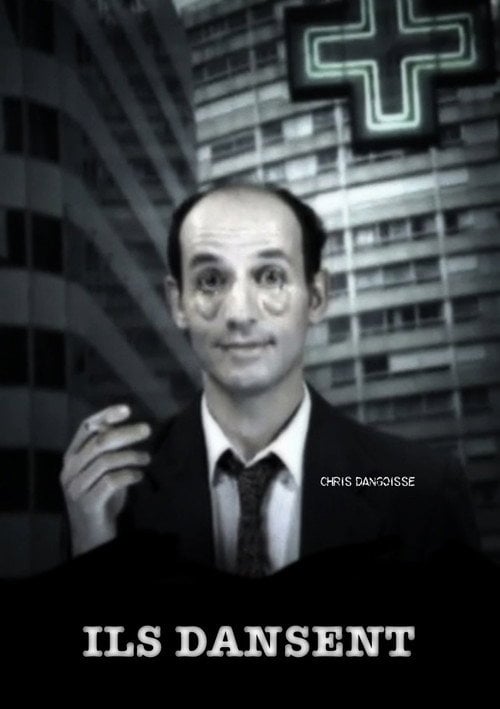 Movie poster for Chris Dangoisse : Ils dansent (2002)