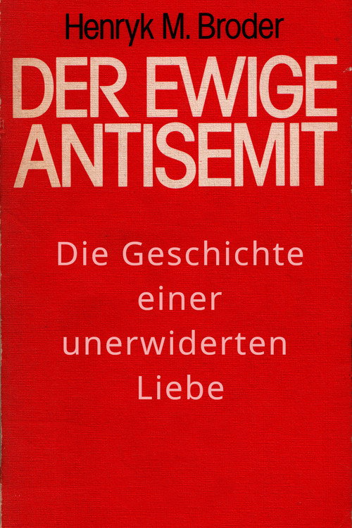 Movie poster for Der ewige Antisemit (2017)