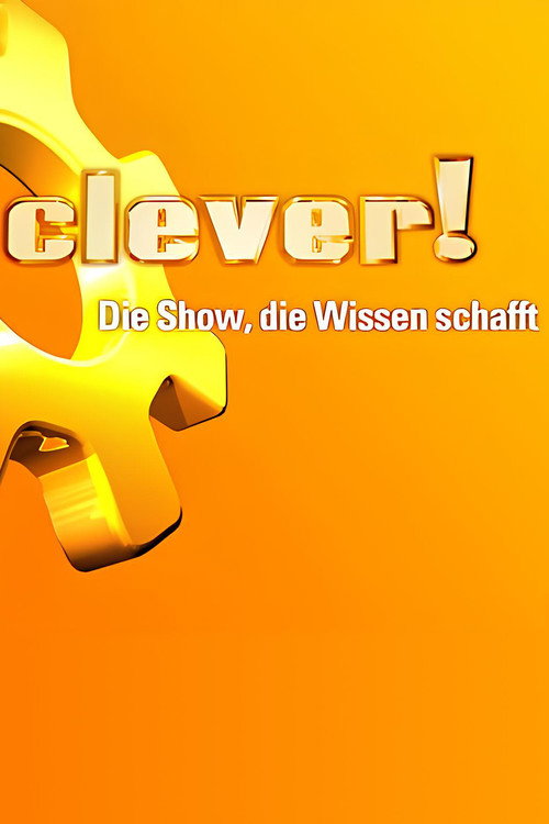 Series poster for Clever - Die Show, die Wissen schafft (2004)